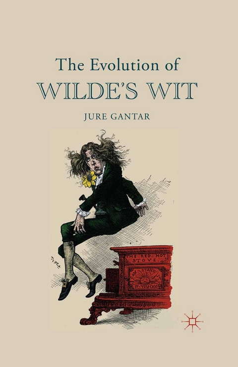 Evolution of Wilde's Wit -  J. Gantar