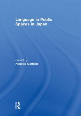 Language in Public Spaces in Japan - 