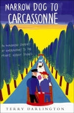 Narrow Dog To Carcassonne - Terry Darlington