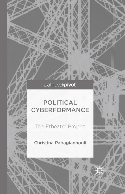 Political Cyberformance -  Christina Papagiannouli