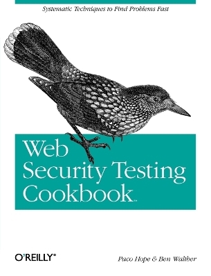 Web Security Testing Cookbook - Brian Hope