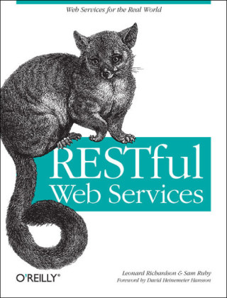 RESTful Web Services - Leonard Richardson, Sam Ruby