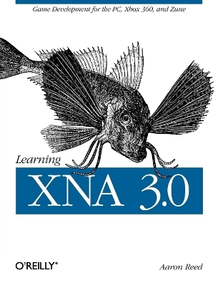 Learning XNA 3.0 - Aaron Reed