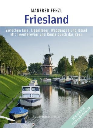 Friesland - Manfred Fenzl