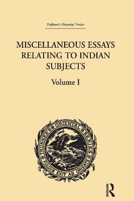 Miscellaneous Essays Relating to Indian Subjects - Brian Houghton Hodgson