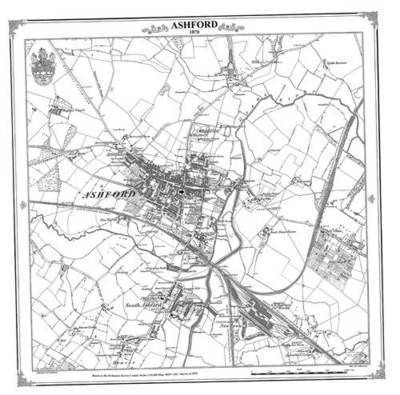 Ashford 1870 Heritage Cartography Victorian Town Map - Peter J. Adams