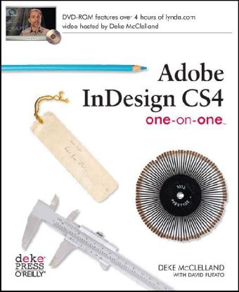 Adobe InDesign CS4 One-on-One - Deke McClelland