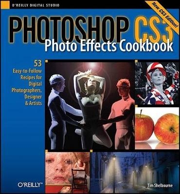Photoshop Cs3 Photo Effects Cookbook - Tim Shelbourne
