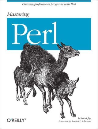 Mastering Perl - Brian D. Foy