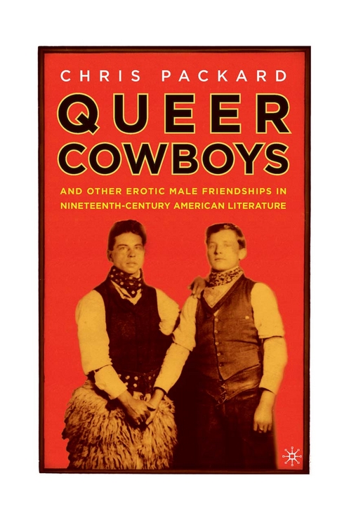 Queer Cowboys - C. Packard