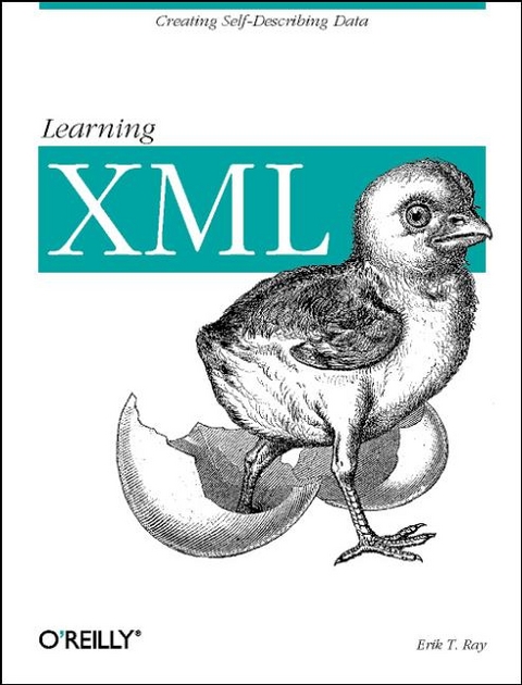 Learning XML - Eric J. Ray, Chris Maden, Eric May