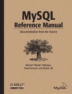 MySQL Reference Manual -  MySQL AB Development Team