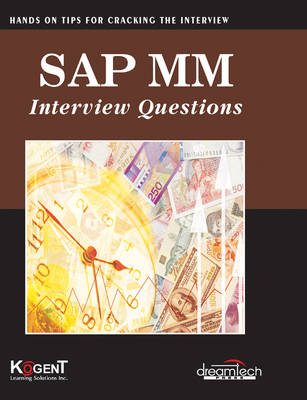 SAP Mm Interview Questions Hands on for Cracking the Interview -  Kogent Learning Solutions Inc.