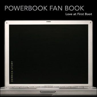 PowerBook Fan Book - Derrick Story