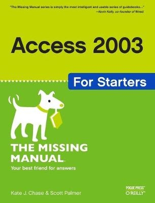 Access 2003 for Starters - Kate J. Chase