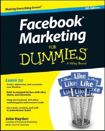 Facebook Marketing for Dummies, 5th Edition - John Haydon