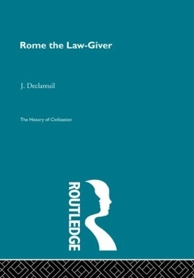 Rome the Law-Giver - J. Declareuil