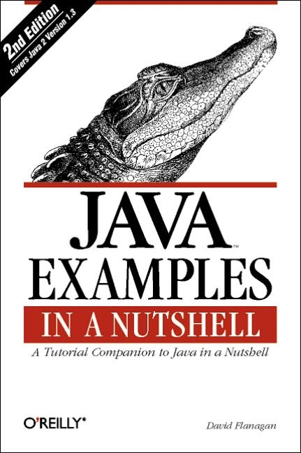 Java Examples in a Nutshell - David Flanagan