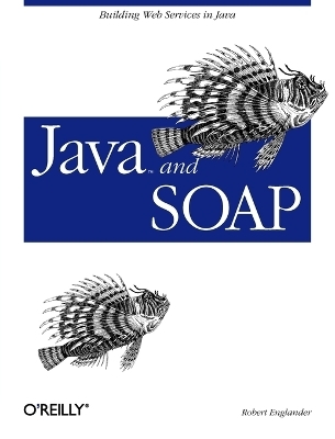 Java and SOAP -  Rob Englander