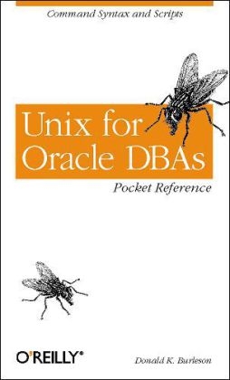 UNIX for Oracle DBAs Pocket Reference - Donald Burleson