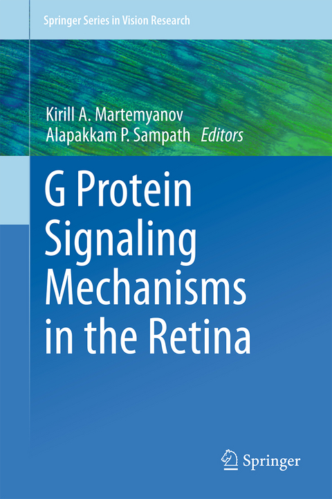 G Protein Signaling Mechanisms in the Retina - 