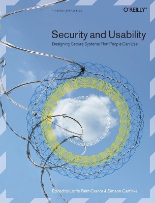 Security and Usability - Lorrie Cranor