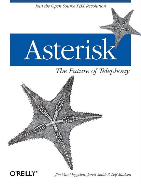 Asterisk - Jim Van Meggelen, Jared Smith, Leif Madsen