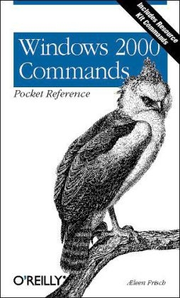 Windows 2000 Commands Pocket Reference - Aeleen Frisch