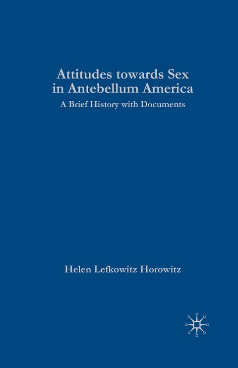 Rewriting Sex: Sexual Knowledge in Antebellum America -  Na Na