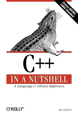 C++ in a Nutshell - Ray Lischner