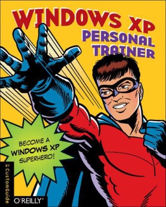 Windows XP Personal Trainer +CD - Customguide Inc