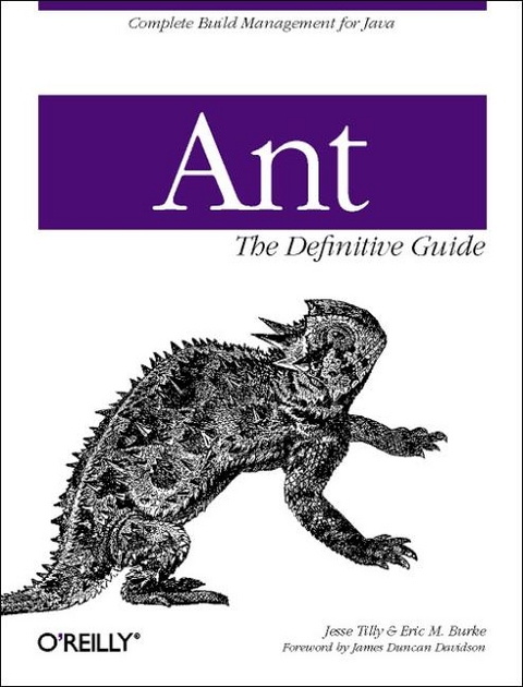 Ant the Definitive Guide - Jesse E. Tilly