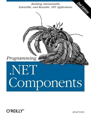 Programming .NET Components - Juval Lowy