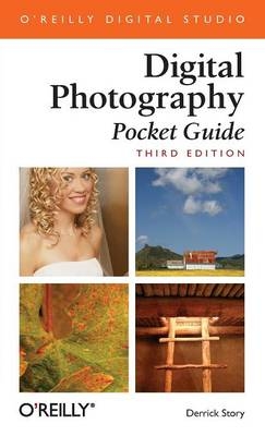 Digital Photography Pocket Guide - Derrick Story