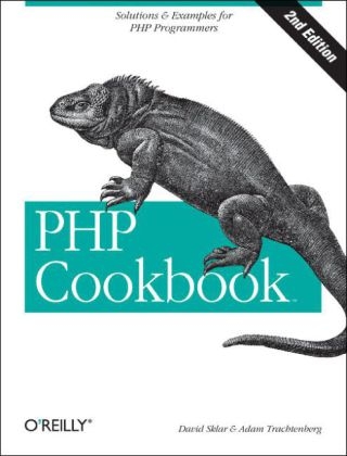 PHP Cookbook - David F. Sklar, Adam Trachtenberg