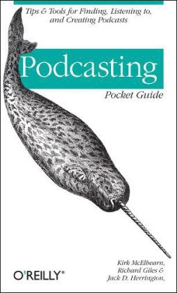 Podcasting Pocket Guide - Kirk McElhearn