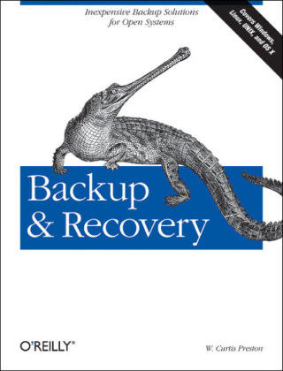 Backup and Recovery - W Curtis Preston