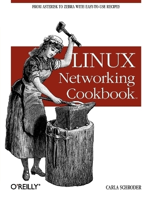 Linux Networking Cookbook - Carla Schroder