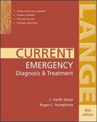 CURRENT Emergency Diagnosis & Treatment - C. Keith Stone, Roger L. Humphries