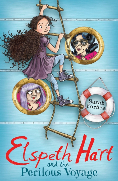 Elspeth Hart and the Perilous Voyage -  Sarah Forbes