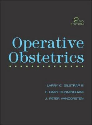 Operative Obstetrics - Larry C. Gilstrap, Marlene M. Corton, J. Peter VanDorsten