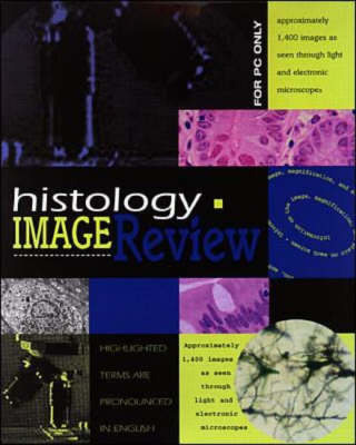 Histology Image Review - Frank J. Wilson,  etc., Matthew G. Kestenbaum, Jean A. Gibney, Shannon Matta