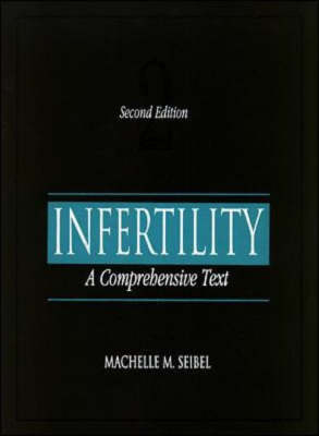 Infertility - MacHelle Seibel