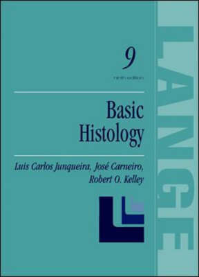 Basic Histology - Luiz Junqueira, Jose Carneiro, Robert Kelley