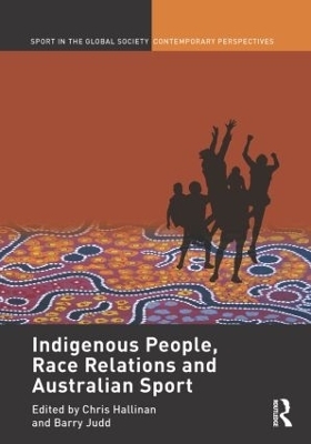 Indigenous People, Race Relations and Australian Sport - 