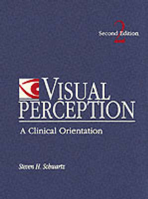 Visual Perception - Steven H. Schwartz