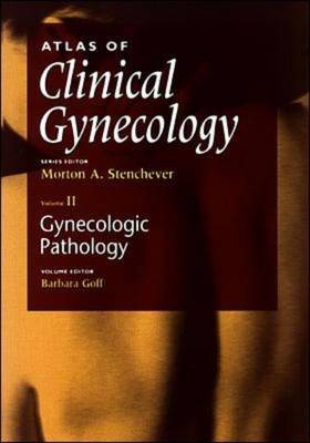 Atlas of Gynecologic Pathology - Barbara Goff