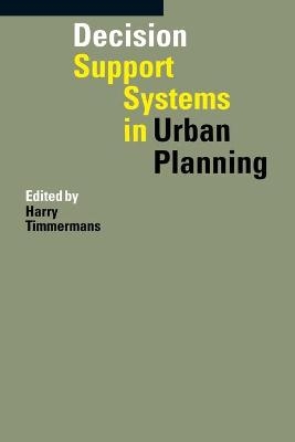 Decision Support Systems in Urban Planning - 