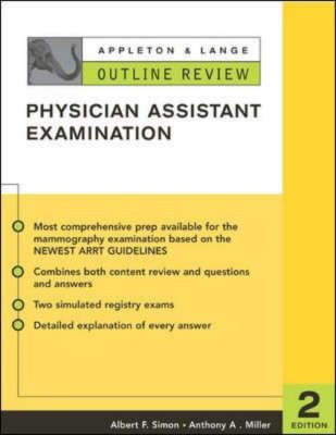 Appleton & Lange's Physician Assistant Course Outline Review - Albert F. Simon, Anthony A. Miller