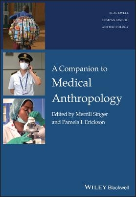 A Companion to Medical Anthropology - 